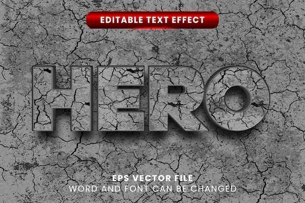 Vector cracked hero 3d editable text effect