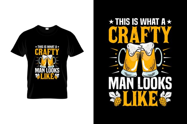 Craft beer TShirt Design of Craft beer poster Design Craft beer Quotes Craft beer Typografie