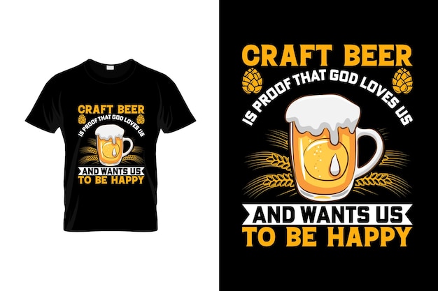 Vector craft beer tshirt design of craft beer poster design craft beer quotes craft beer typografie