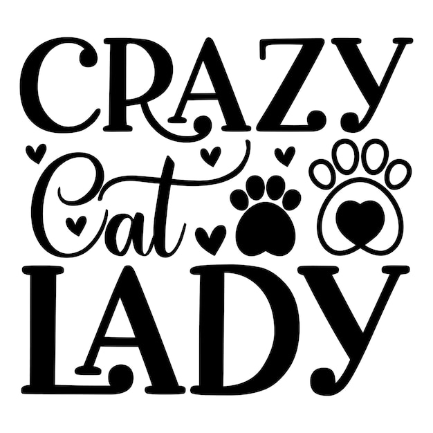 Crazy cat lady SVG