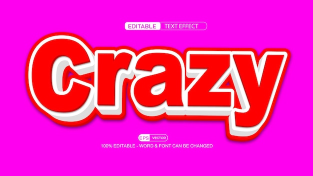 Crazy editable text effect vector 3d style with background