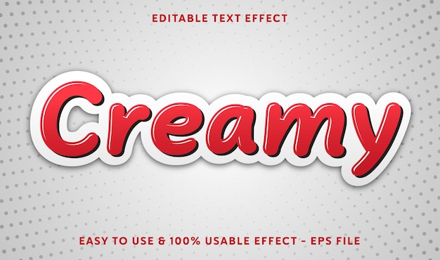 Creamy editable text effect