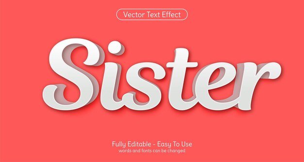 Creative 3d text Sister editable text effect template