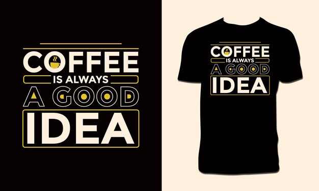 Creative Coffee Vector T Shirt Design