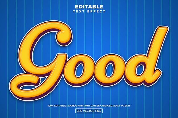 Creative good text style, editable text effect vector