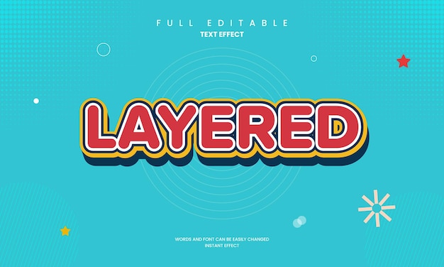 Creative layered editable text effects