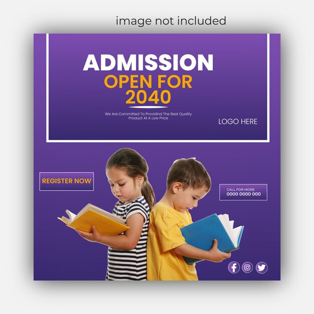 Creative simple school admission social media post banner or square flyer template