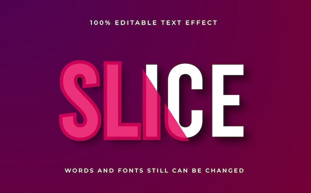 Creative slice editable text effect