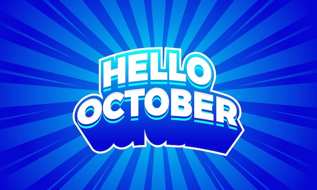 Креативный текст привет октябрь и шаблон дизайна логотипа фона
