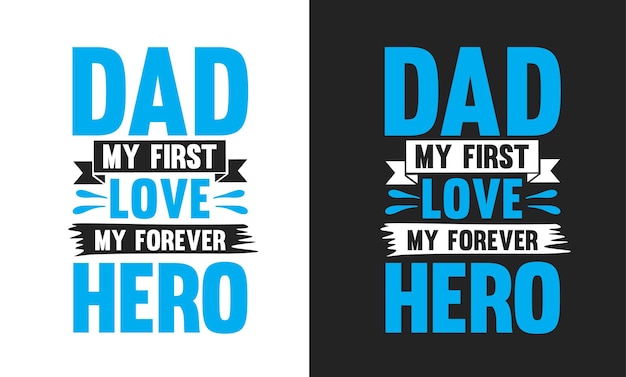 Creative typography father's day vector print t shirt design