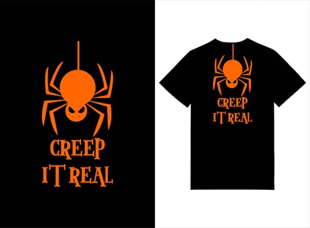 Vector creep it real print ready tshirt design