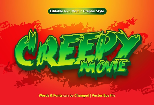 Creepy Movie text effect with graphic style and editable