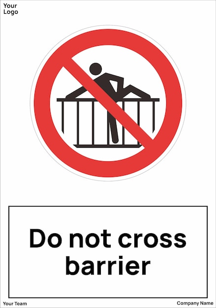 Do not cross barrier signs symbols standard iso 7010