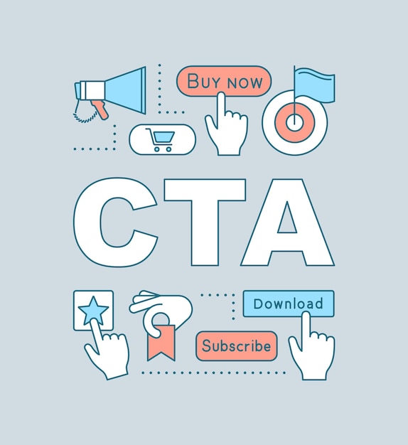 Баннер понятий слова CTA. Призыв к действию. Презентация, сайт. Немедленная продажа. Рекламная кампания. Изолированная идея типографики с линейными иконками. Векторная иллюстрация контура