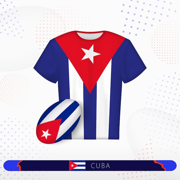 Cuba rugby jersey with rugby ball of Cuba on abstract sport background