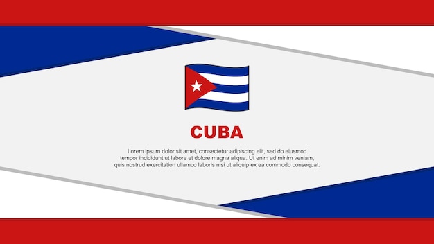 Cuba Vlag Abstracte Achtergrond Ontwerpsjabloon Cuba Onafhankelijkheidsdag Banner Cartoon Vector Illustratie Cuba Vector