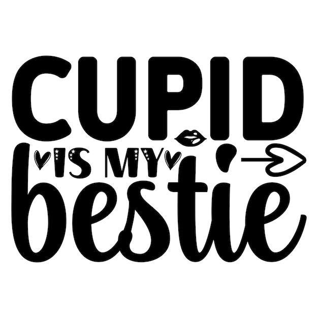 cupid miss my bestie SVG