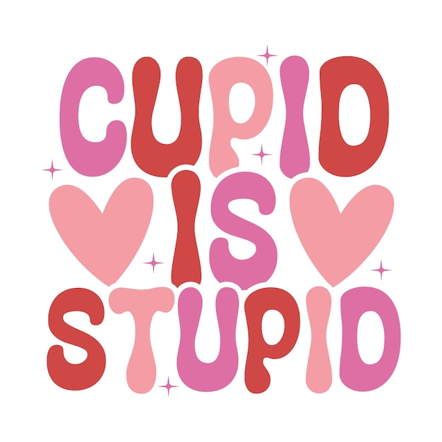 Cupido is dom. T-shirt ontwerp voor Valentijnsdag.