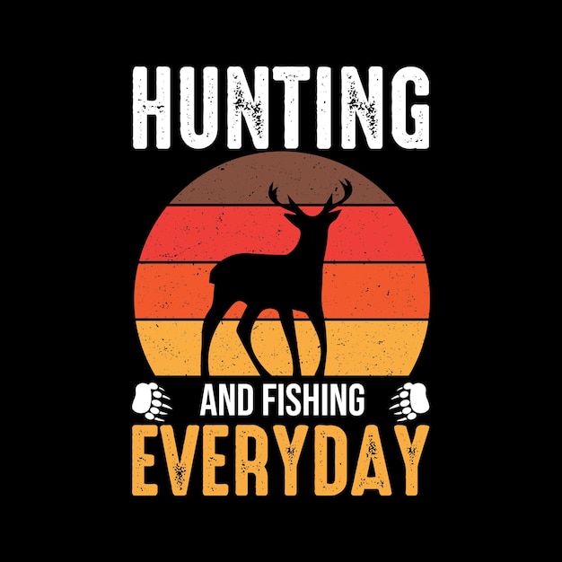 CUSTOM HUNTING T SHIRT AND POSTER DESIGN