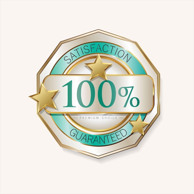 Customer satisfaction guaranteed hundred percent golden badge