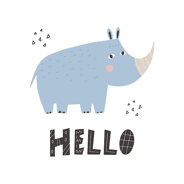 Cute african animal rhinoceros in scandinavian style with lettering  hello Cartoon animal