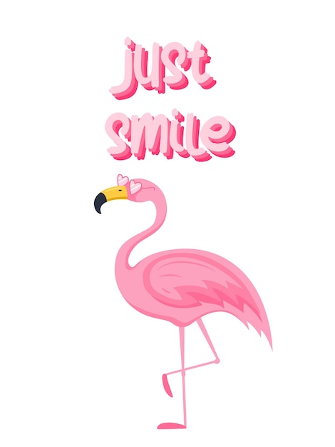 Cute beautiful pink flamingo with pink heartshaped glasses and words Just smile Summer postcard or print for kids Tshirts Vector illustration in a flat cartoon style on a white background