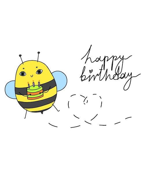 Cute cartoon bee happy birthday insect text animal doodle illustration with cake for baby