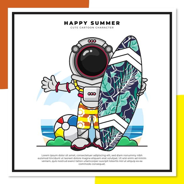 Cute cartoon character of astronaut is holding surfing board on the beach with happy summer greetings