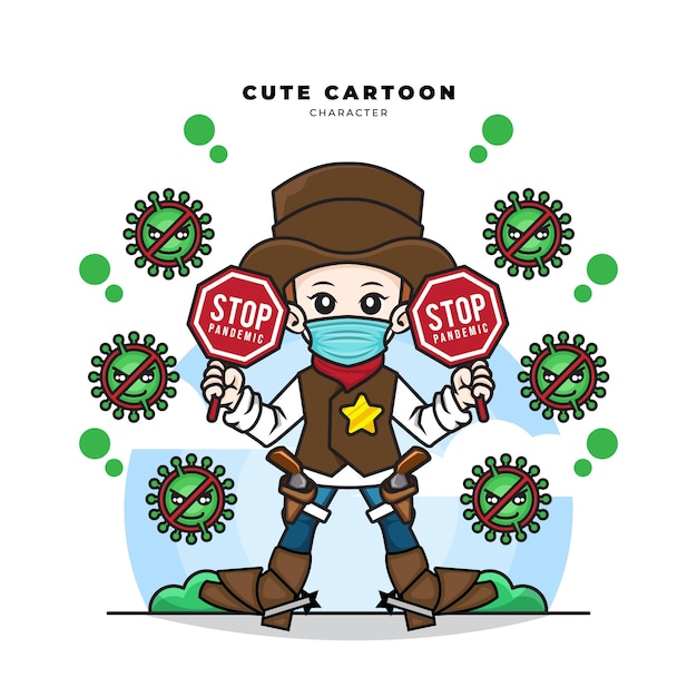 Cute cartoon character of cowboy wearing mask and holding stop pandemic covid-19 sign