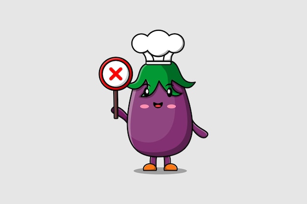Cute cartoon chef di melanzane che tiene il cartello sbagliato nell'illustrazione del carattere vettoriale
