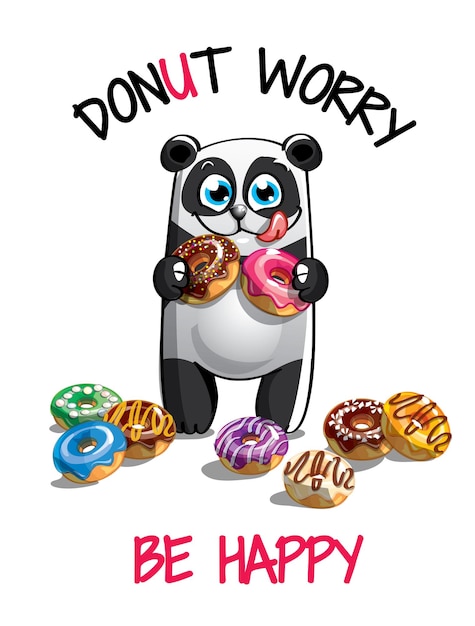 милый мультфильм счастливая забавная панда с пончиками. Открытка, открытка. Не волнуйся, будь счастлив.