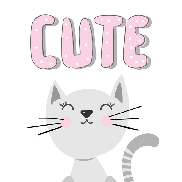 Cute cat with text inscription vector illustration print design kitten children print on tshirt girl