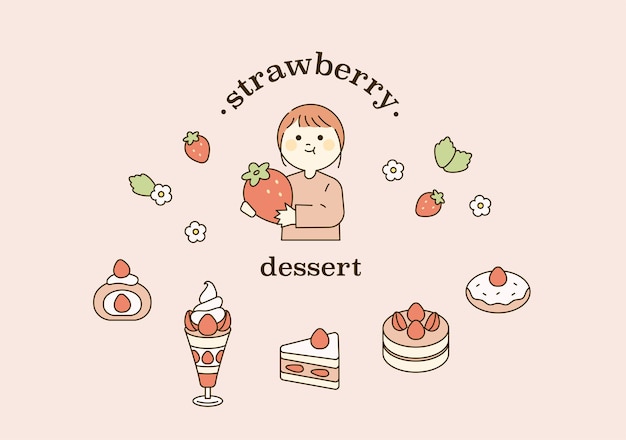 Cute character holding strawberry and strawberry dessert