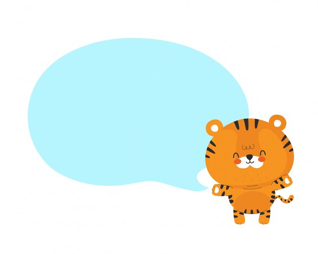 Cute funny happy little tiger with speech bubble. vector cartoon character illustration design.isolated