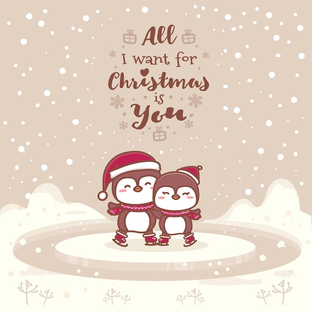 Cute greeting cards of couple penguin. all i want for christmas is you. kawaii style