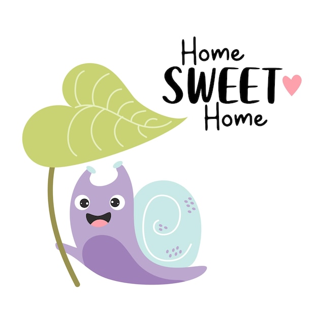 Cute happy snail under large leaf of plant and slogan home sweet home vector cool funny card