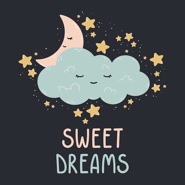 Vector cute illustration with moon, stars, cloud on a dark background.  print for baby room, greeting card, kids and baby t-shirts and clothes, womenswear. sweet dreams hand drawn nursery illustration.