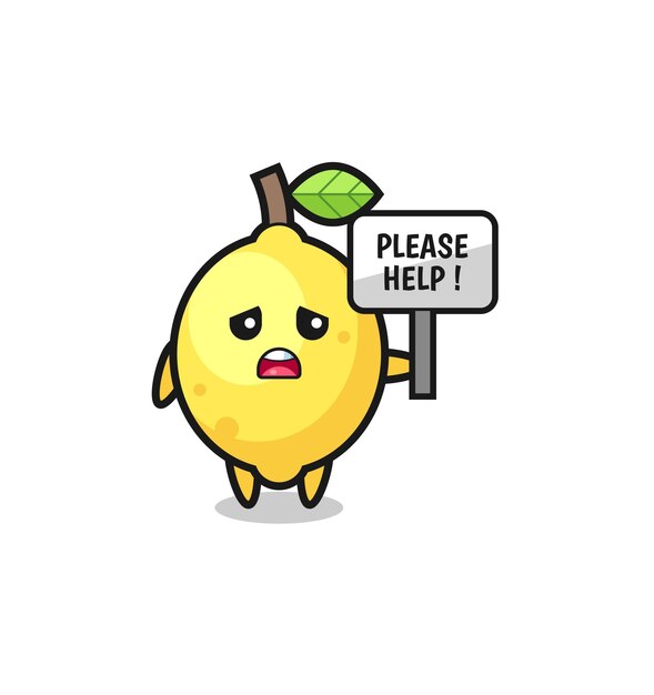 Cute lemon hold the please help banner cute design