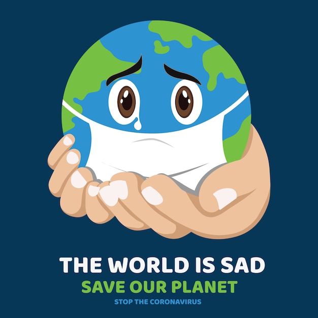 Cute sad Earth, Coronavirus attacking the earth, earth crying cartoon,Corona virus concept. illustration