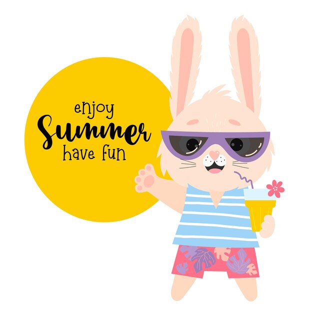 Cute summer hare in sunglasses with cocktail Card with tourist rabbit slogan enjoy summer have fun