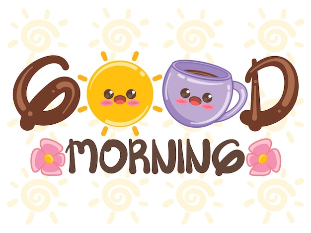 벡터 귀여운 태양과 커피 컵 좋은 아침 개념. 만화 캐릭터와 그림.