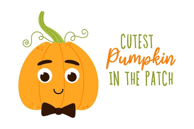Vettore cutest pumpkin in the patch hand drawn lettering little cute boy pumpkin with bow tie