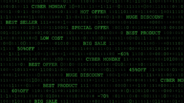 Vector cyber monday background of zeros, ones and inscriptions in dark green colors