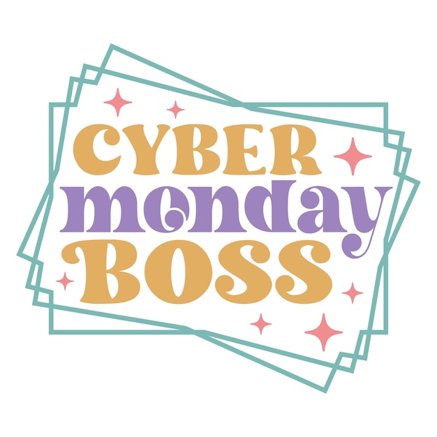 Cyber monday boss Retro Design