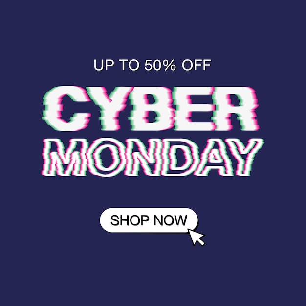 Cyber monday desing for web with glitch effect.