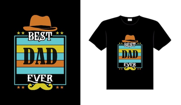 Dad family tshirt design lettering typography quote relationship merchandise design