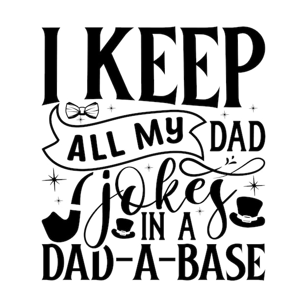 Dad Lettering design for greeting banners Mouse Pads Prints Cards and Posters Mugs Notebooks