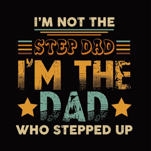 Dad shirt vector happy father's day