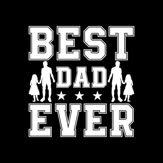 Dad T-shirt design