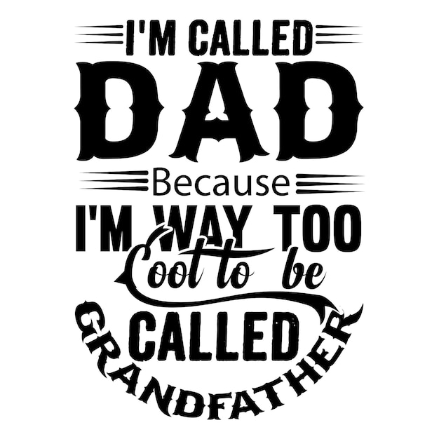 Vector dad t-shirt design